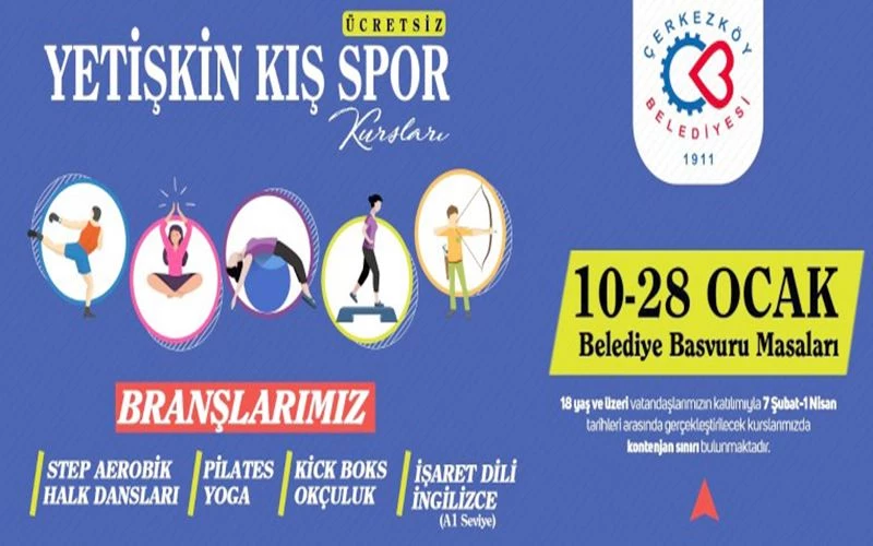 ÇERKEZKÖY KIŞ SPOR KURSLARI KAYITLARI BAŞLIYOR 