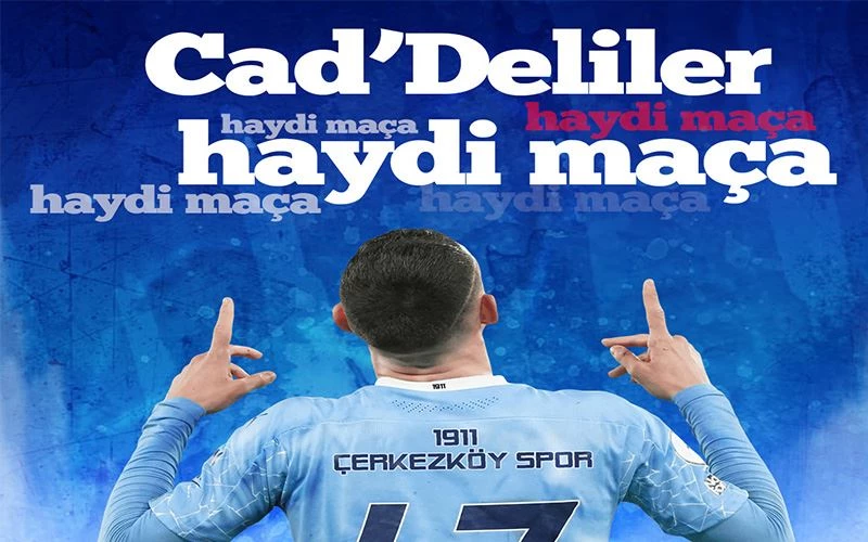 CAD’DELİLER MAÇA HAZIR!