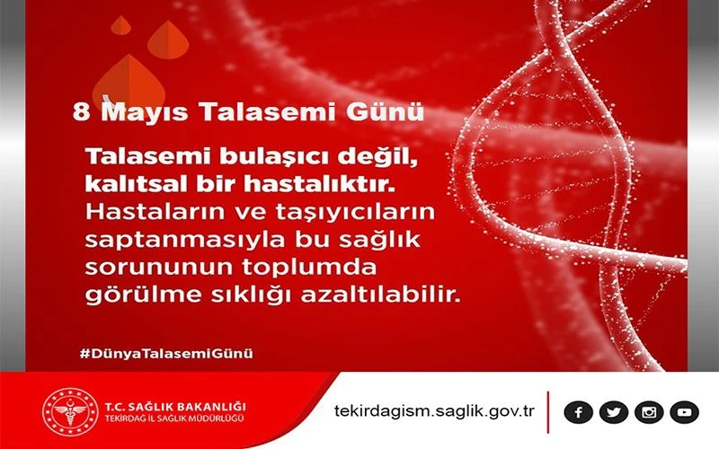 8 MAYIS ‘DÜNYA TALASEMİ GÜNÜ’