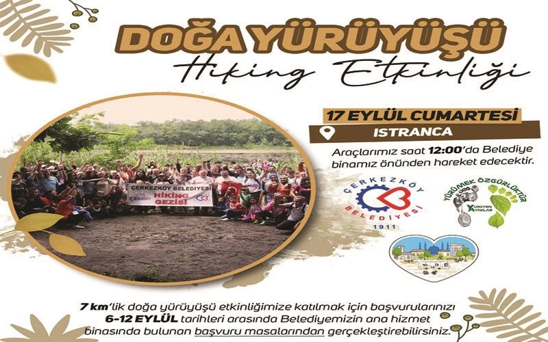 ÇERKEZKÖY BELEDİYESİ BİR KEZ DAHA DOĞA YÜRÜYÜŞÜ DÜZENLİYOR