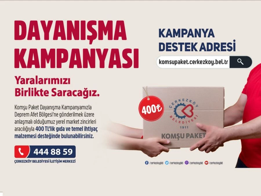 DEPREM BÖLGESİ İÇİN KOMŞU PAKET KAMPANYASI BAŞLADI