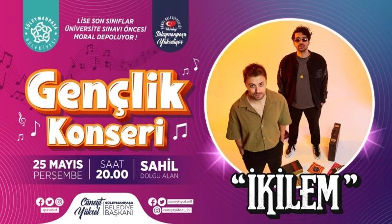 SÜLEYMANPAŞALI GENÇLER GENÇLİK KONSERİ İLE COŞACAK