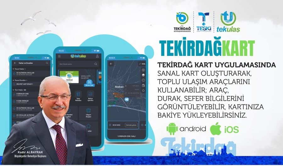 TEKİRDAĞ KART MOBİL UYGULAMASI HİZMETE SUNULDU