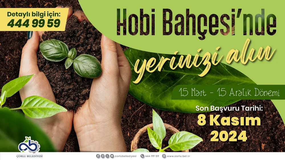 HOBİ BAHÇELERİ YENİ DÖNEM BAŞVURULARI BAŞLADI