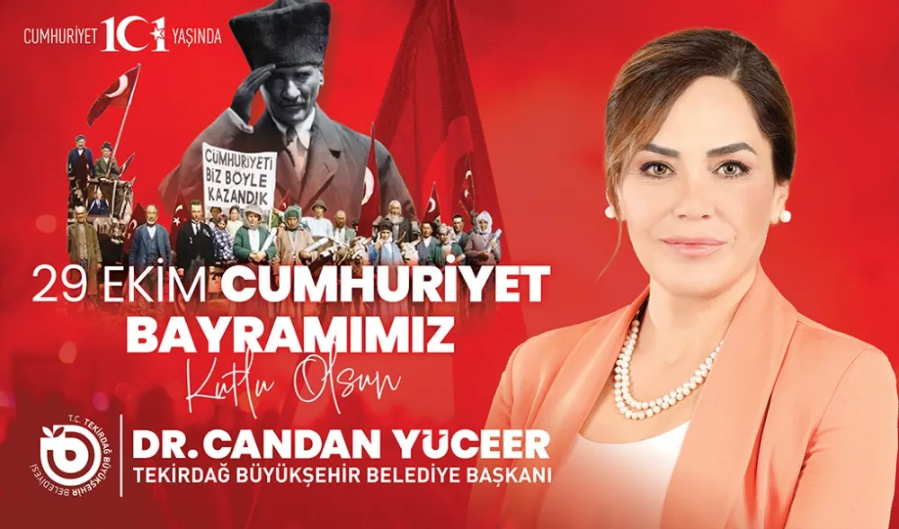 BAŞKAN DR. CANDAN YÜCEER’İN 29 EKİM CUMHURİYET BAYRAMI MESAJI