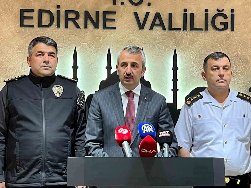 VALİ SEZER: EDİRNE GÖÇMEN ROTASI OLMAKTAN ÇIKTI!