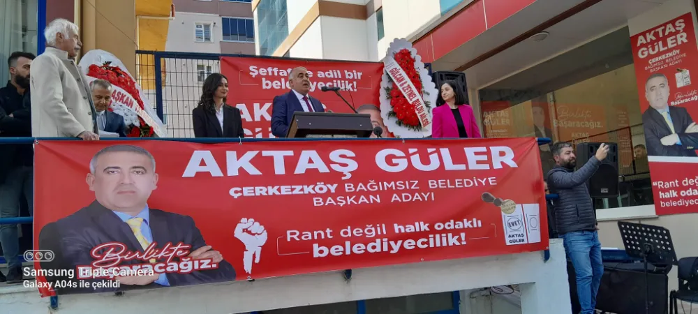 BAĞIMSIZ ADAY AKTAŞ GÜLER’DEN COŞKULU AÇILIŞ