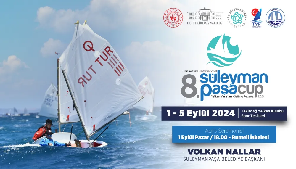 SÜLEYMANPAŞA CUP YELKEN YARIŞLARI BAŞLIYOR