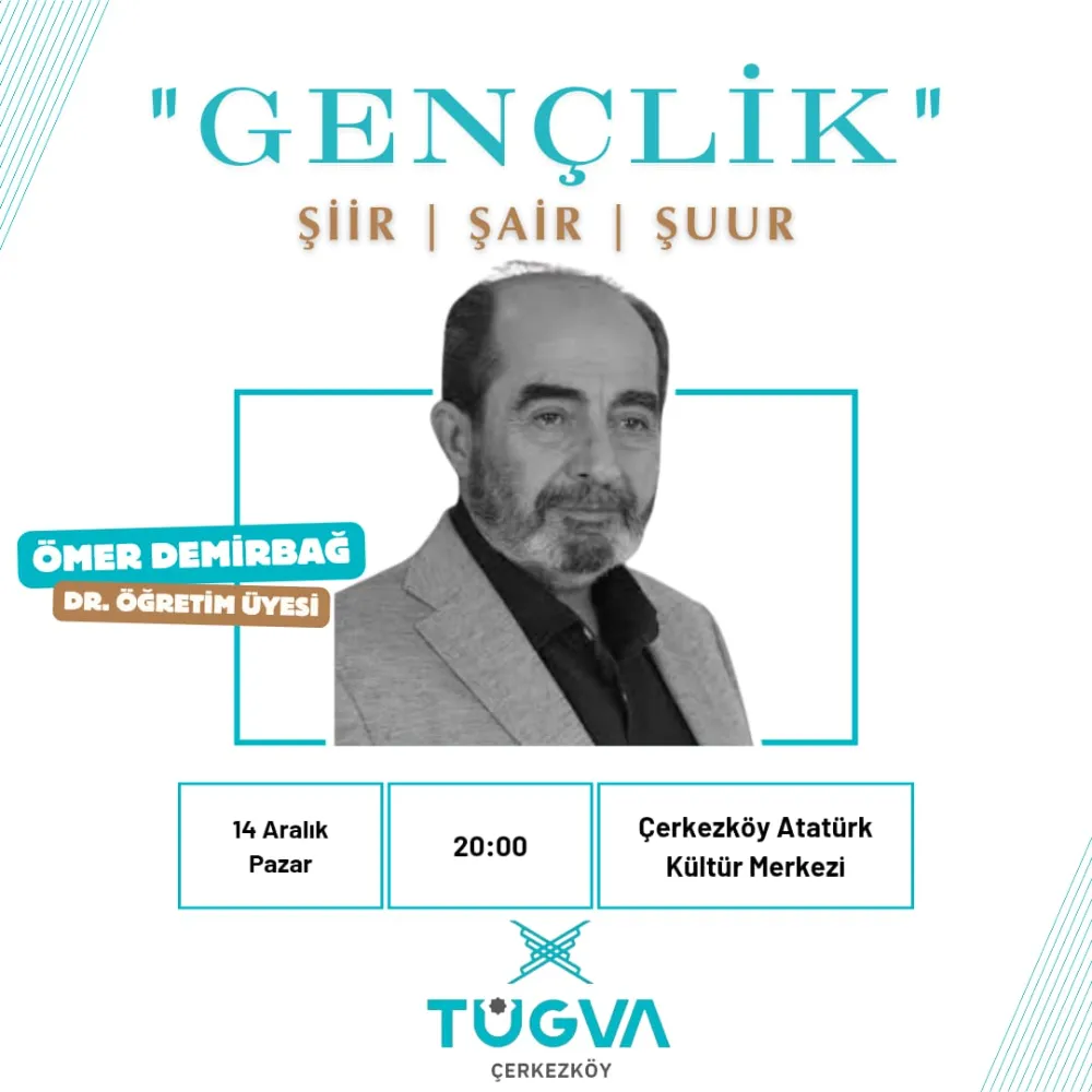 TÜGVA ÇERKEZKÖY’DEN GENÇLİĞE MANEVİYAT VE EDEBİYAT BULUŞMASI