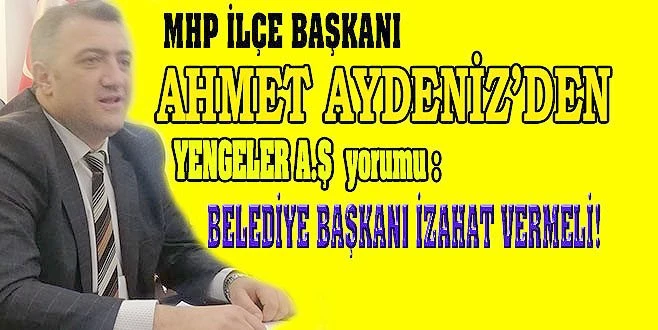 BELEDİYE BAŞKANI AÇIKLAMA YAPMALI