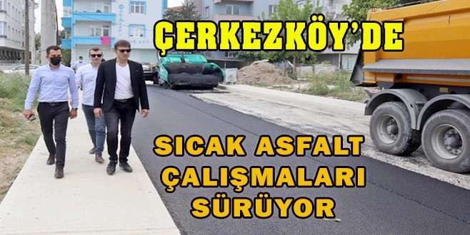  BAŞKAN AKAY: BİN 626 METREKARE YOL  SICAK ASFALT KAPLANDI