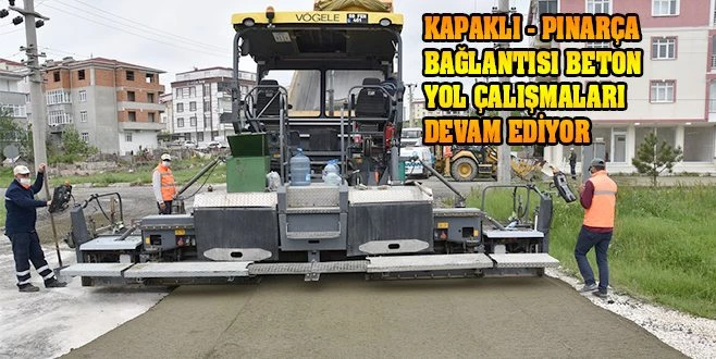 BÜYÜKŞEHİR BETON YOL 1. ETAP ÇALIŞMASINI TAMAMLADI