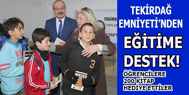 EMNİYET`TEN EĞİTİME DESTEK