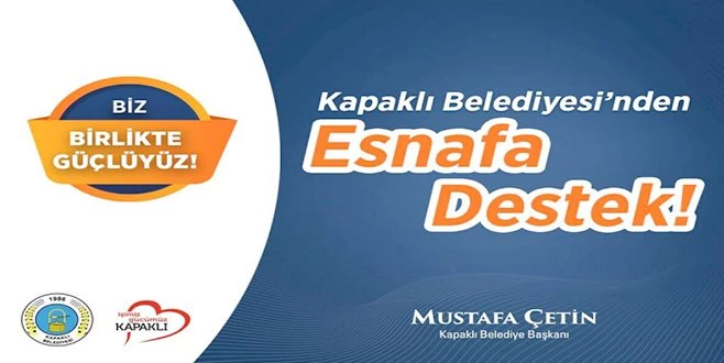 ESNAFA DESTEK PROGRAMININ BAŞVURULARI BAŞLADI