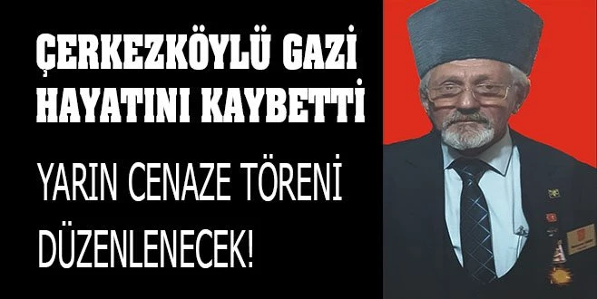 BİR GAZİMİZİ DAHA KAYBETTİK!