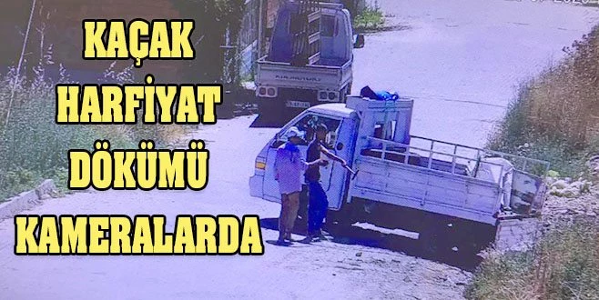 KAÇAK HAFRİYAT DÖKÜMÜ KAMERAYA YAKALANDI