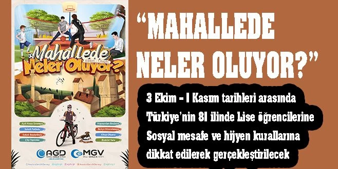 AGD LİSELER KOMİSYONUNDAN, `MAHALLEDE NELER OLUYOR?` ETKİNLİKLERİ