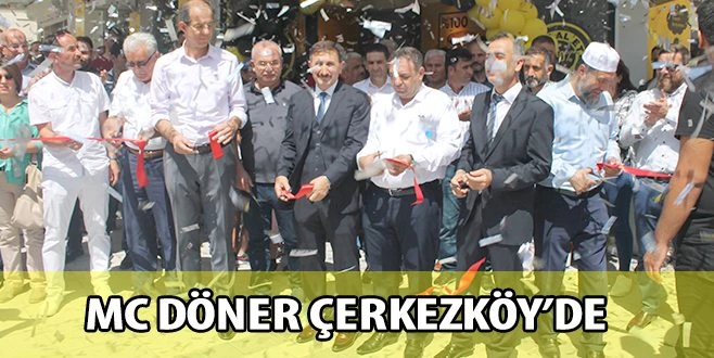 MC DÖNER ÇERKEZKÖY?DE...