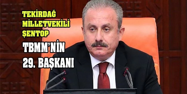 ... VE ŞENTOP TBMM BAŞKANI