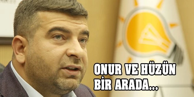 ONUR VE HÜZÜN BİR ARADA...