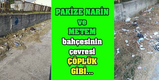 OKUL ÇEVRELERİ ÇÖPTEN GEÇİLMİYOR