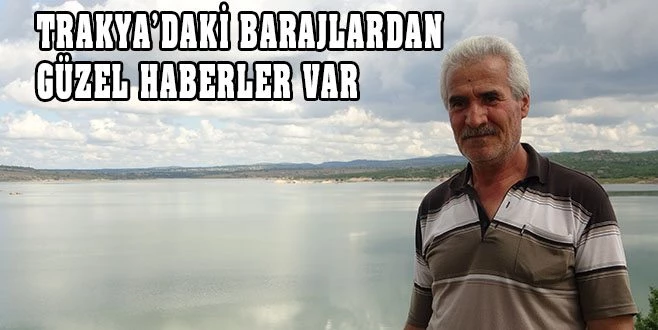  SON YAĞIŞLARLA BARAJLARDAKİ DOLULUK ORANI ARTTI