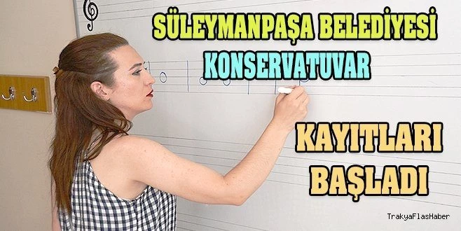 BELEDİYE KONSERVATUVARI KAYIT BAŞVURULARI BAŞLADI