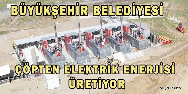 BÜYÜKŞEHİR 1 YILDA 38.621 MEGAWATT ELEKTRİK ENERJİSİ ÜRETTİ