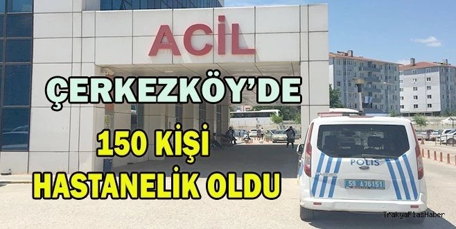 ÇERKEZKÖY?DE 5 FABRİKA İŞÇİSİ YEMEKTEN ZEHİRLENDİ