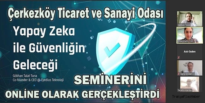 ÇTSO?DAN YAPAY ZEKA İLE GÜVENLİĞİN GELECEĞİ SEMİNERİ