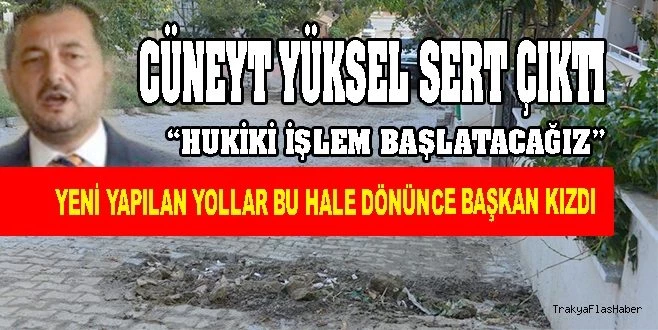 CÜNEYT YÜKSEL İSYAN ETTİ