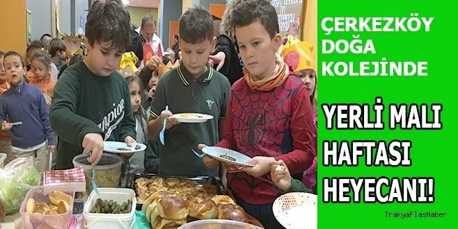 DOĞA KOLEJİ`NDE YERLİ MALI KUTLAMASI