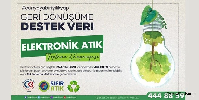 ELEKTRONİK ATIK TOPLAMA KAMPANYASI BAŞLADI