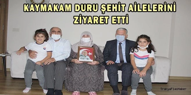 KAYMAKAM DURU İLK ZİYARETLERİNİ ŞEHİT AİLELERİNE YAPTI