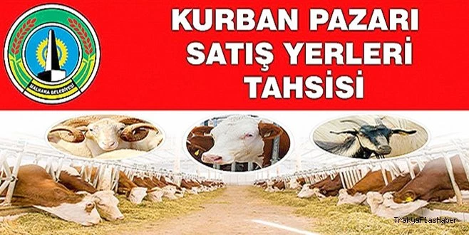  MALKARA`DA KURBAN SATIŞ YERLERİ BELİRLENDİ