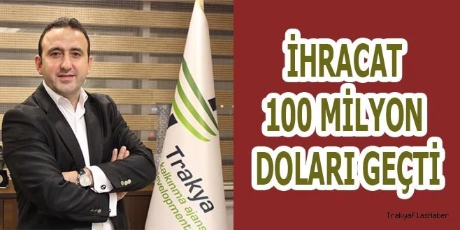 TRAKYA İHRACATINDA SON DURUM!